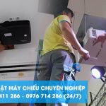 Dịch vụ lắp đặt máy chiếu tại Hà Nội chuyên nghiệp